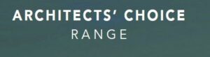 Architects' Choice Range